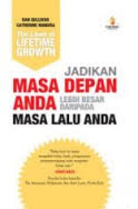 Image of THE LAWS OF LIFETIME GROWTH : JADIKAN MASA DEPAN ANDA LEBIH BESAR DARIPADA MASA LALU ANDA