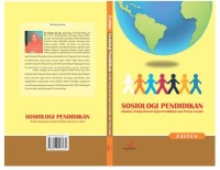 Image of SOSIOLOGI PENDIDIKAN : Analisis Komprehensif Aspek Pendidikan dan Proses Sosial