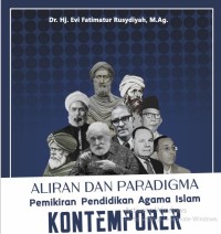 Image of ALIRAN DAN PARADIGMA Pemikiran Pendidikan Agama Islam Kontemporer