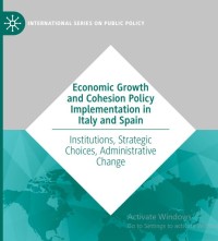 Image of Economic Growth and Cohesion Policy Implementation in Italy and Spain