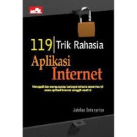 Image of 119 TRIK RAHASIA APLIKASI INTERNET